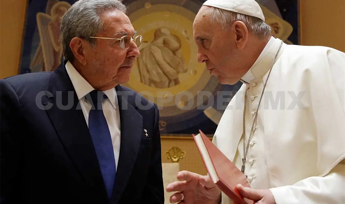 Raúl Castro: Volveré a rezar si Francisco sigue así