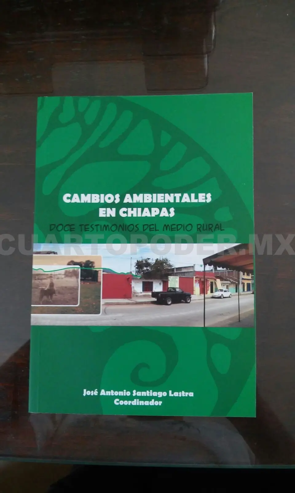 Portada del libro “Cambios ambientales en Chiapas, doce testimonios del medio rural”