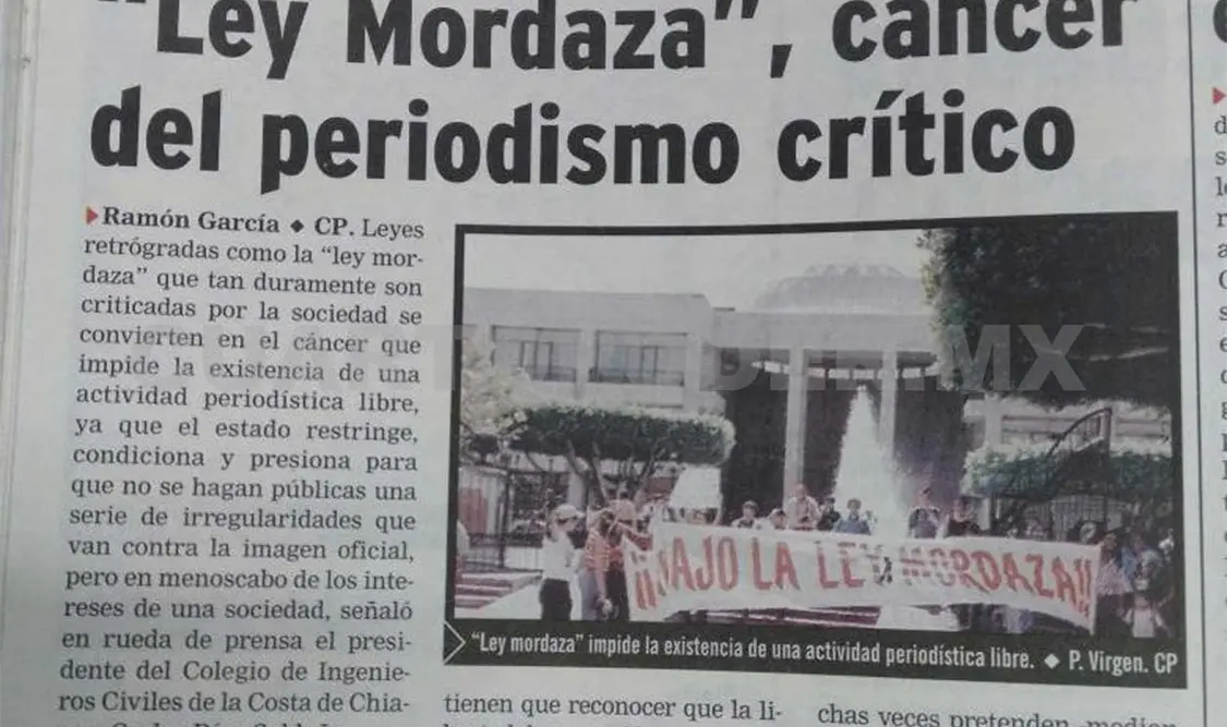 Siniestro pasdo: Ley mordaza, cáncer del periodismo cri´tico