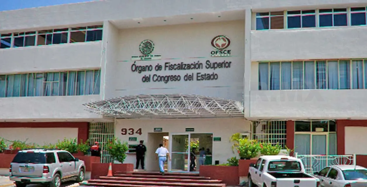 El Órgano de Fiscalización Superior del Congreso del Estado (OFSCE).CP