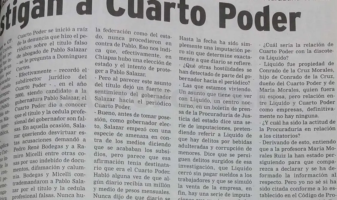El hostigamiento que está sufriendo Cuarto Poder se inició a raíz de la denuncia que hizo el periódico sobre el título falso de abogado de Pablo Salazar en el año 2000. CP