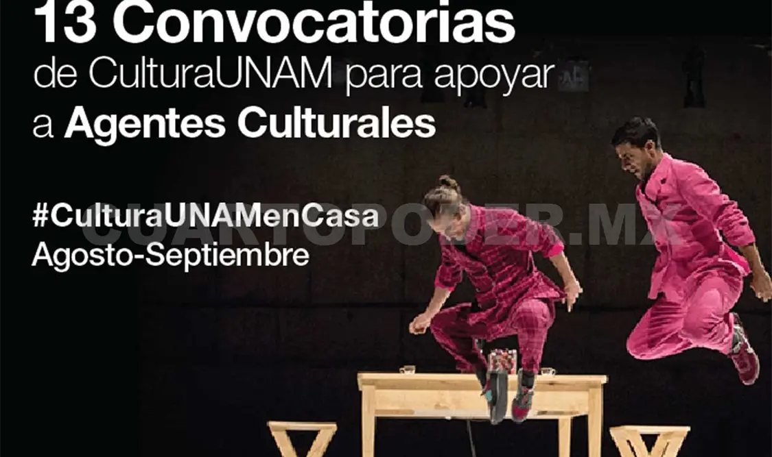 Las convocatorias pueden ser consultadas en cultura.unam.mx/Convocatorias. Cortesía