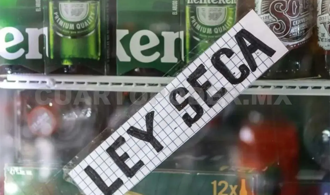 Acuerdan Ley Seca por fiestas decembrinas
