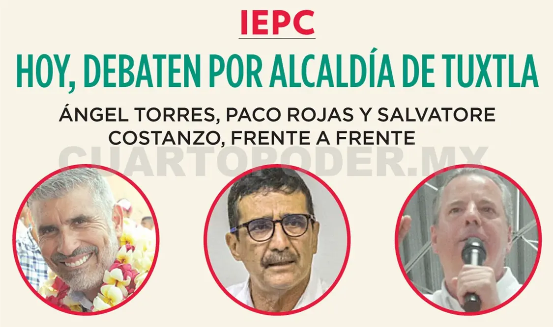 Hoy, debate por la alcaldía tuxtleca