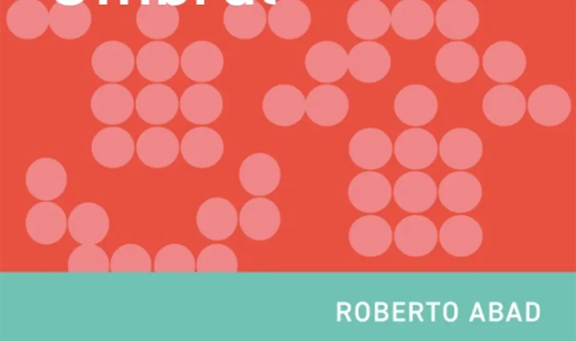 Roberto Abad atraviesa otros mundos