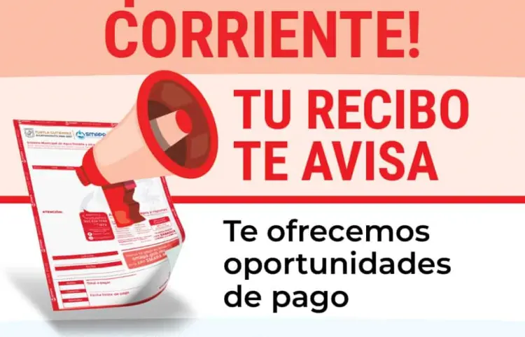 Anuncia SMAPA el programa ponte al corriente con tu recibo