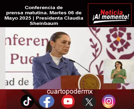 Conferencia de prensa matutina. Martes 06 de Mayo 2025 | Presidenta Claudia Sheinbaum