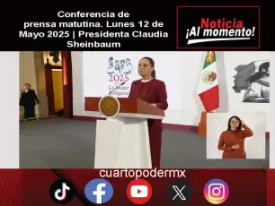 Conferencia de prensa matutina. Lunes 12 de Mayo 2025 | Presidenta Claudia Sheinbaum
