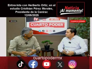 Entrevista con Heriberto Ortiz; en el estudio Cristhian Pérez Morales, Presidente de la Canirac
