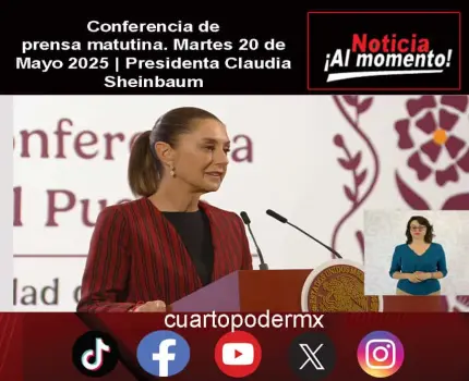 Conferencia de prensa matutina. Martes 20 de Mayo 2025 | Presidenta Claudia Sheinbaum