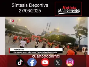 Síntesis Deportiva 27 06 2025