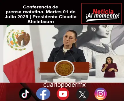 Conferencia de prensa matutina. Martes 01 de Julio 2025 | Presidenta Claudia Sheinbaum