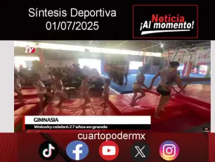 Síntesis Deportiva 01 07 2025