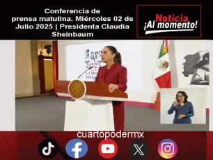 Conferencia de prensa matutina. Miércoles 02 de Julio 2025 | Presidenta Claudia Sheinbaum