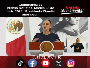 Conferencia de prensa matutina. Martes 08 de Julio 2025 | Presidenta Claudia Sheinbaum