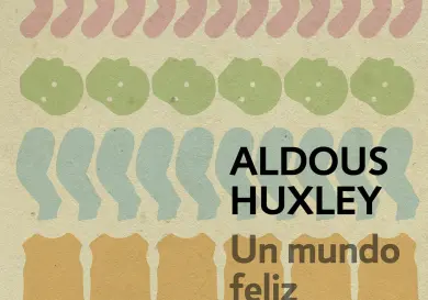 Un mundo feliz