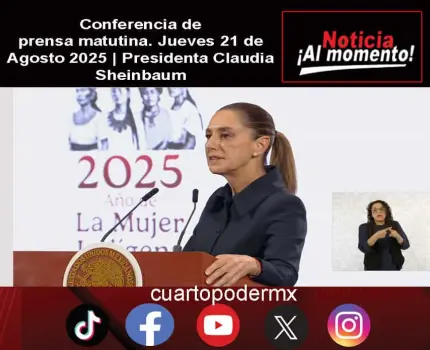 Conferencia de prensa matutina. Jueves 21 de Agosto 2025 | Presidenta Claudia Sheinbaum