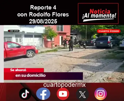 REPORTE4 | 29 08 2025 con Rodolfo Flores