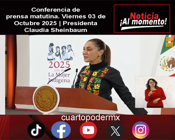 Conferencia de prensa matutina. Viernes 03 de Octubre 2025 | Presidenta Claudia Sheinbaum