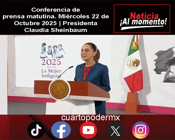 Conferencia de prensa matutina. Miércoles 22 de Octubre 2025 | Presidenta Claudia Sheinbaum