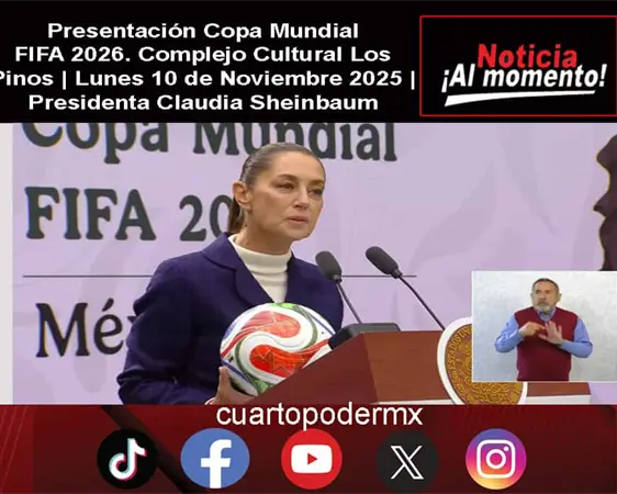 Presentación Copa Mundial FIFA 2026. Complejo Cultural Los Pinos