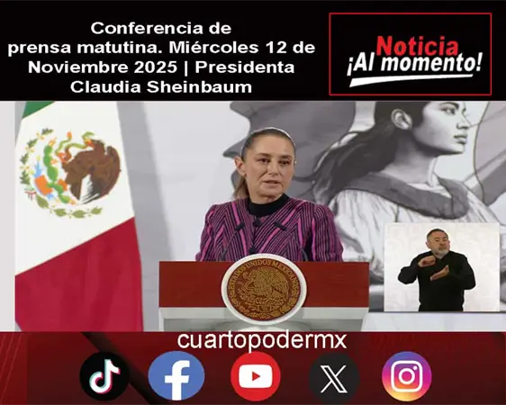 Conferencia de prensa matutina. Miércoles 12 de Noviembre 2025 | Presidenta Claudia Sheinbaum