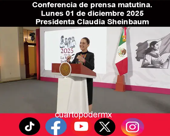 Conferencia de prensa matutina. Lunes 01 de diciembre 2025 | Presidenta Claudia Sheinbaum
Conferencia de prensa matutina. Lunes 01 de diciembre 2025 | Presidenta Claudia Sheinbaum