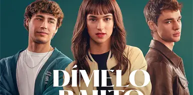 D&iacute;melo bajito, un tri&aacute;ngulo amoroso