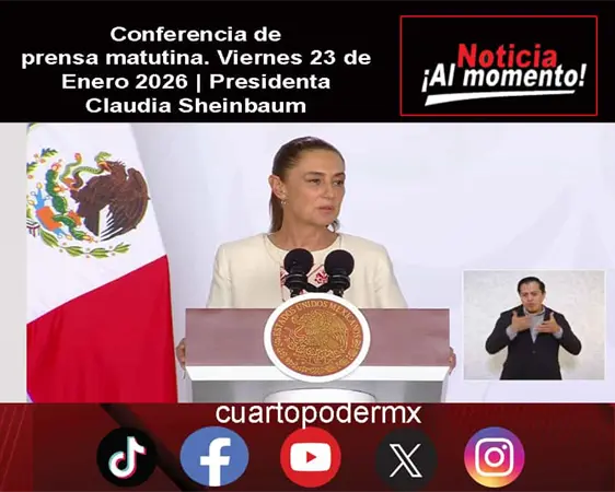 Conferencia de prensa matutina. Viernes 23 de Enero 2026 | Presidenta Claudia Sheinbaum Conferencia de prensa matutina. Viernes 23 de Enero 2026 | Presidenta Claudia Sheinbaum