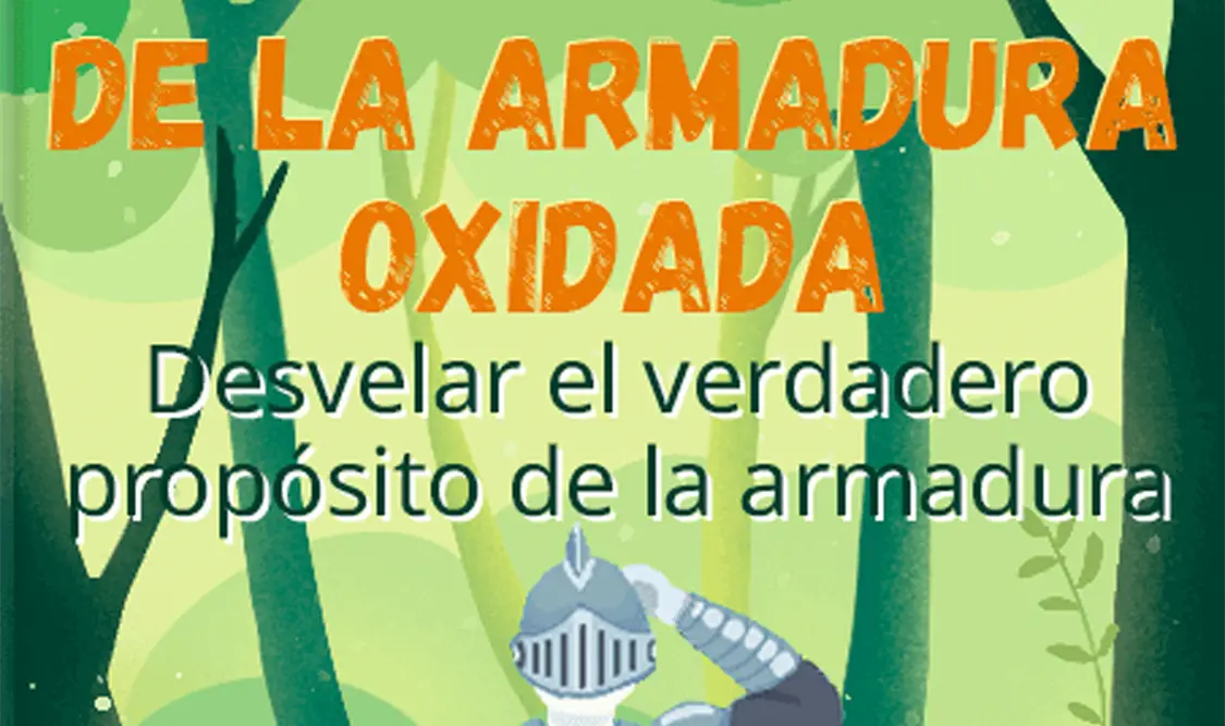 El caballero de la armadura oxidada