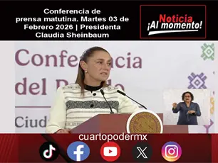 Conferencia de prensa matutina. Martes 03 de Febrero 2026 | Presidenta Claudia Sheinbaum