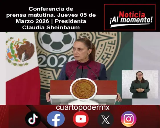 Conferencia de prensa matutina. Jueves 05 de Marzo 2026 | Presidenta Claudia Sheinbaum