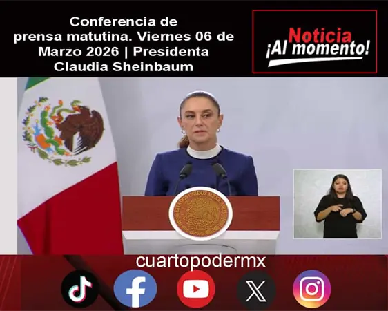 Conferencia de prensa matutina. Viernes 06 de Marzo 2026 | Presidenta Claudia Sheinbaum