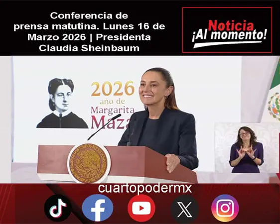 Conferencia de prensa matutina. Lunes 16 de Marzo 2026 | Presidenta Claudia Sheinbaum