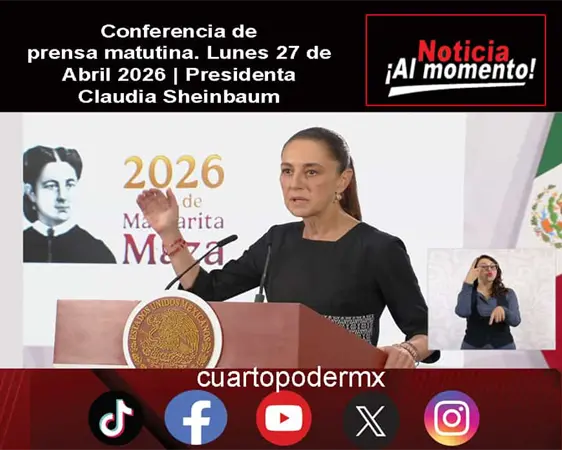 Conferencia de prensa matutina. Lunes 27 de Abril 2026 | Presidenta Claudia Sheinbaum