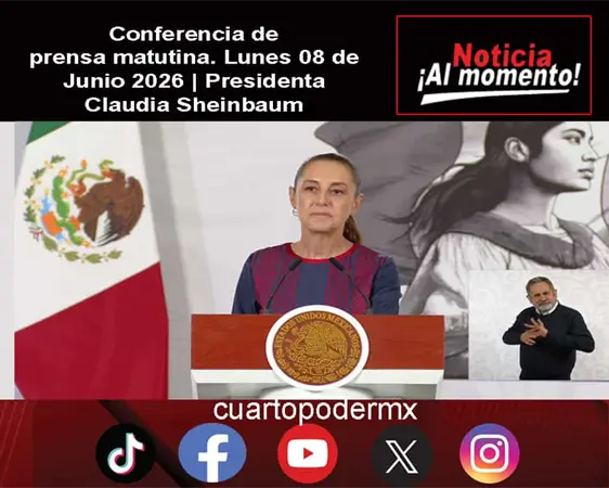 Conferencia de prensa matutina. Lunes 08 de Junio 2026 | Presidenta Claudia Sheinbaum