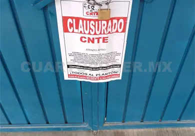 "Clausuran" una escuela; exigen sumarse al plantón "Clausuran" una escuela; exigen sumarse al plantón