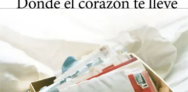Donde el coraz&oacute;n te lleve
