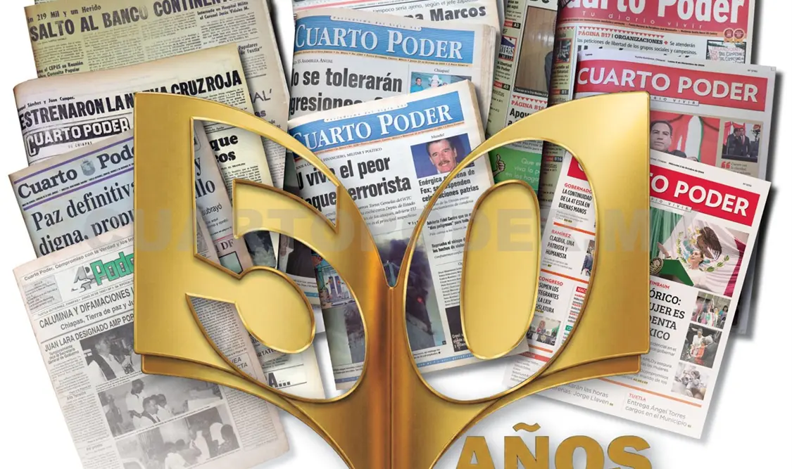 Cuarto Poder ha escrito con letras de oro su nombre en la historia de Chiapas