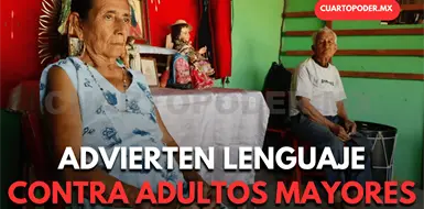 Advierten sobre edadismo contra adultos mayores