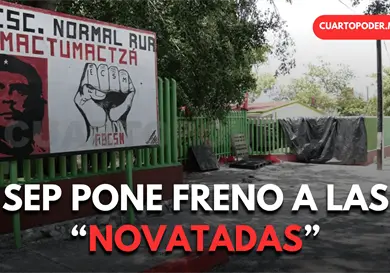 Proh&iacute;ben "novatadas" en las escuelas normales