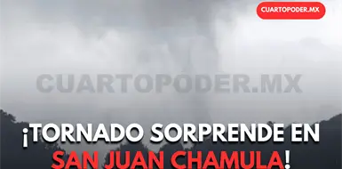 Registra Chamula tornado de montaña Registra Chamula tornado de montaña