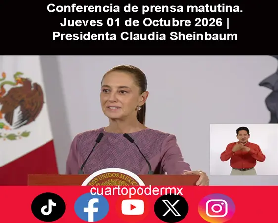 Conferencia de prensa matutina. Jueves 01 de Octubre 2026 | Presidenta Claudia Sheinbaum