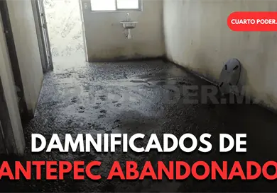 Habitantes de Pantepec esperan una soluci&oacute;n
