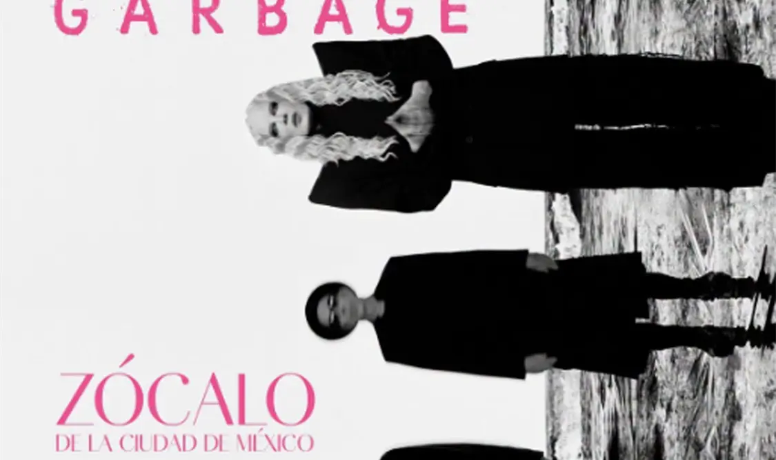 Garbage llegará gratis al zócalo