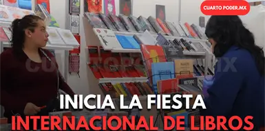 Hoy inicia la Feria Internacional del Libro